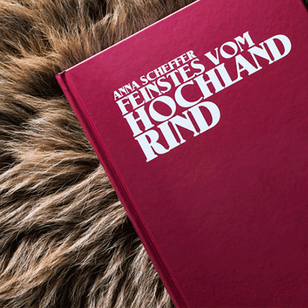 Kochbuch "Feinstes vom Hochlandrind"